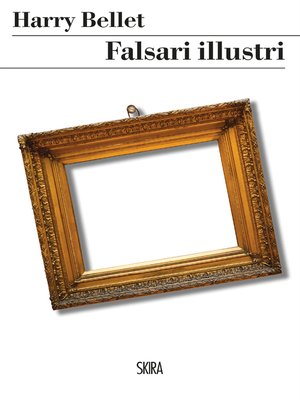 cover image of Falsari illustri